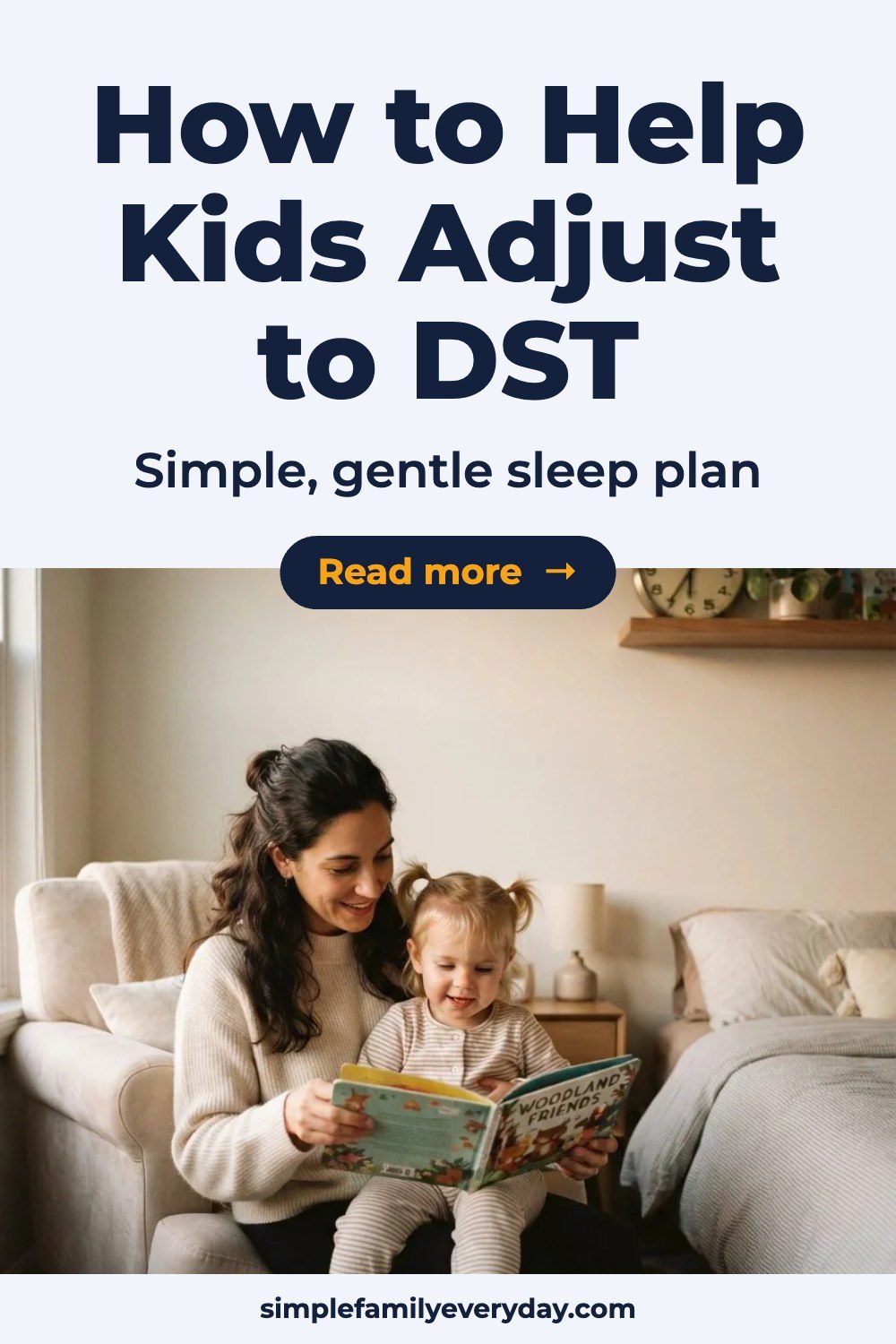 Parent reading to a toddler at bedtime as the clocks change